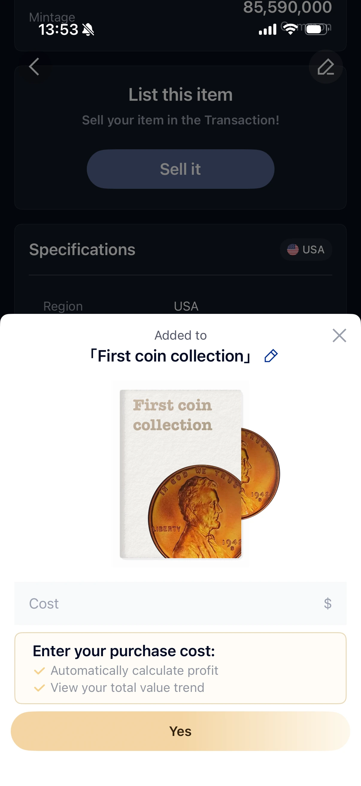 Added to First coin collection panel with a blank Cost field and Yes confirmation button.
